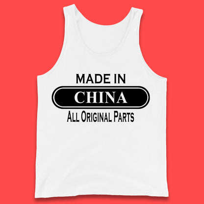 Made In China All Original Parts Vintage Retro Birthday Chinatown City of Westminster, London Gift Tank Top