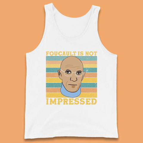 Foucault Is Not Impressed Tank Top