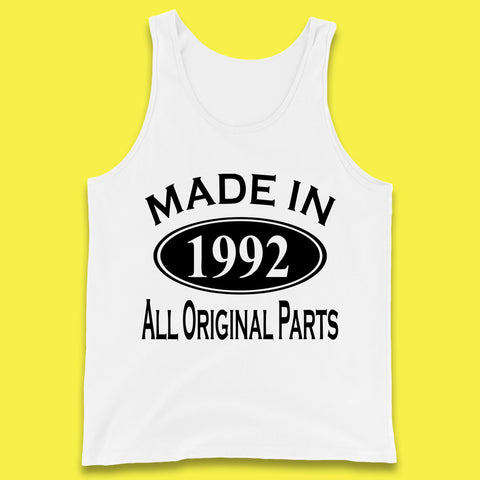 Made In 1992 All Original Parts Vintage Retro 31st Birthday Funny 31 Years Old Birthday Gift Tank Top