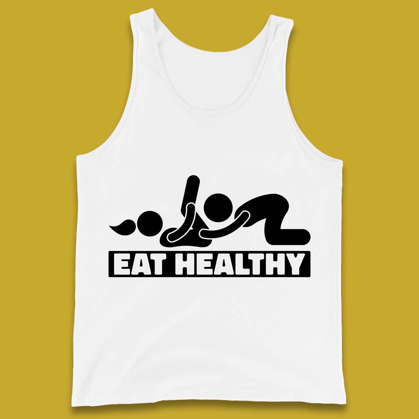 Eat Healthy Funny Vulgar Adult Humor Valentines Day Tank Top