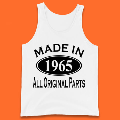 Made In 1965 All Original Parts Vintage Retro 58th Birthday Funny 58 Years Old Birthday Gift Tank Top