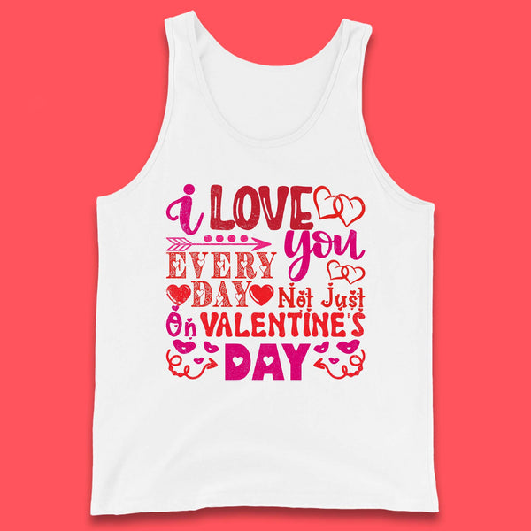 Love You Every Day Tank Top