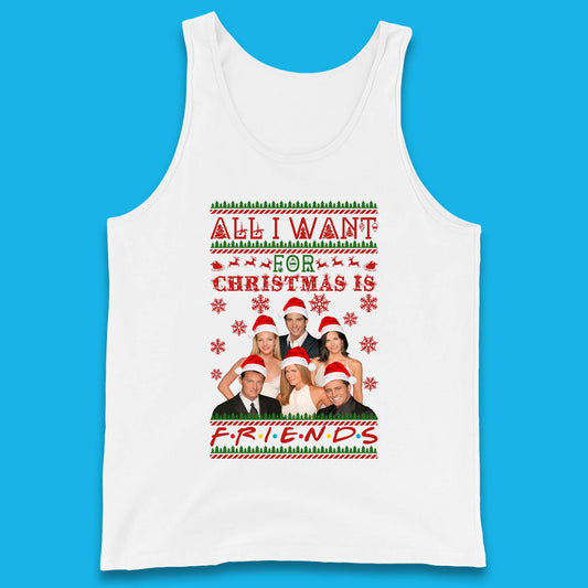 Want Friends For Christmas Tank Top