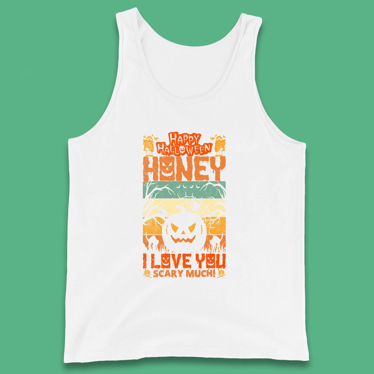 Happy Halloween Honey I Love You Scary Much Funny Halloween Scary Pumpkin Tank Top