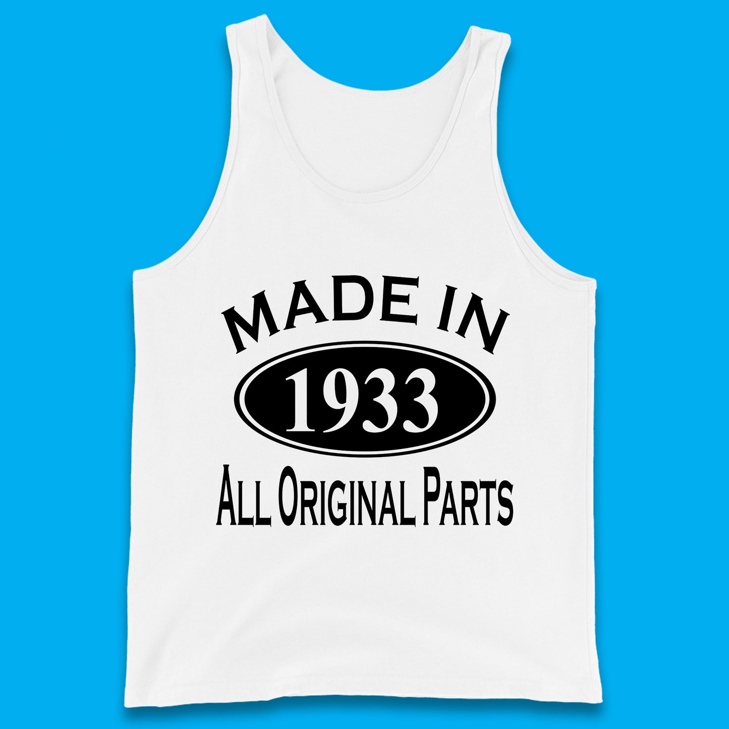 Made In 1933 All Original Parts Vintage Retro 90th Birthday Funny 90 Years Old Birthday Gift Tank Top