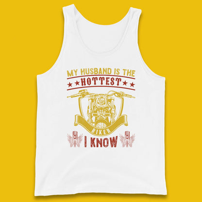 Husband Hottest Biker Tank Top