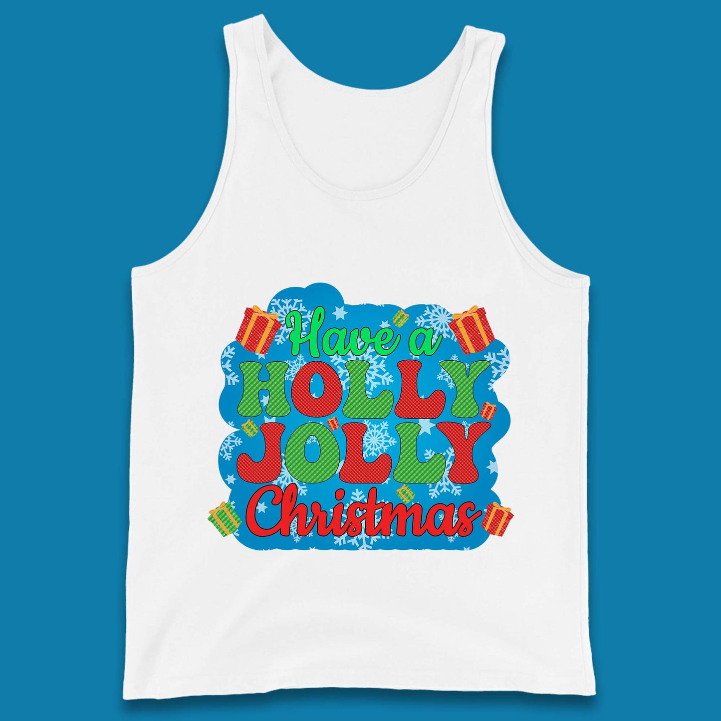 Have A Holly Jolly Christmas Tank Top