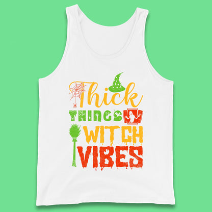 Thick Things Witch Vibes Halloween Magic Spooky Witches Witchcraft Tank Top