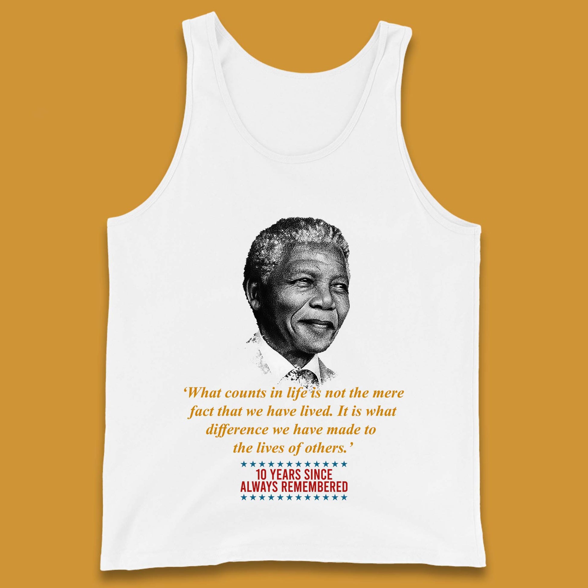 10 Years Since Always Remember Nelson Mandela Tank Top