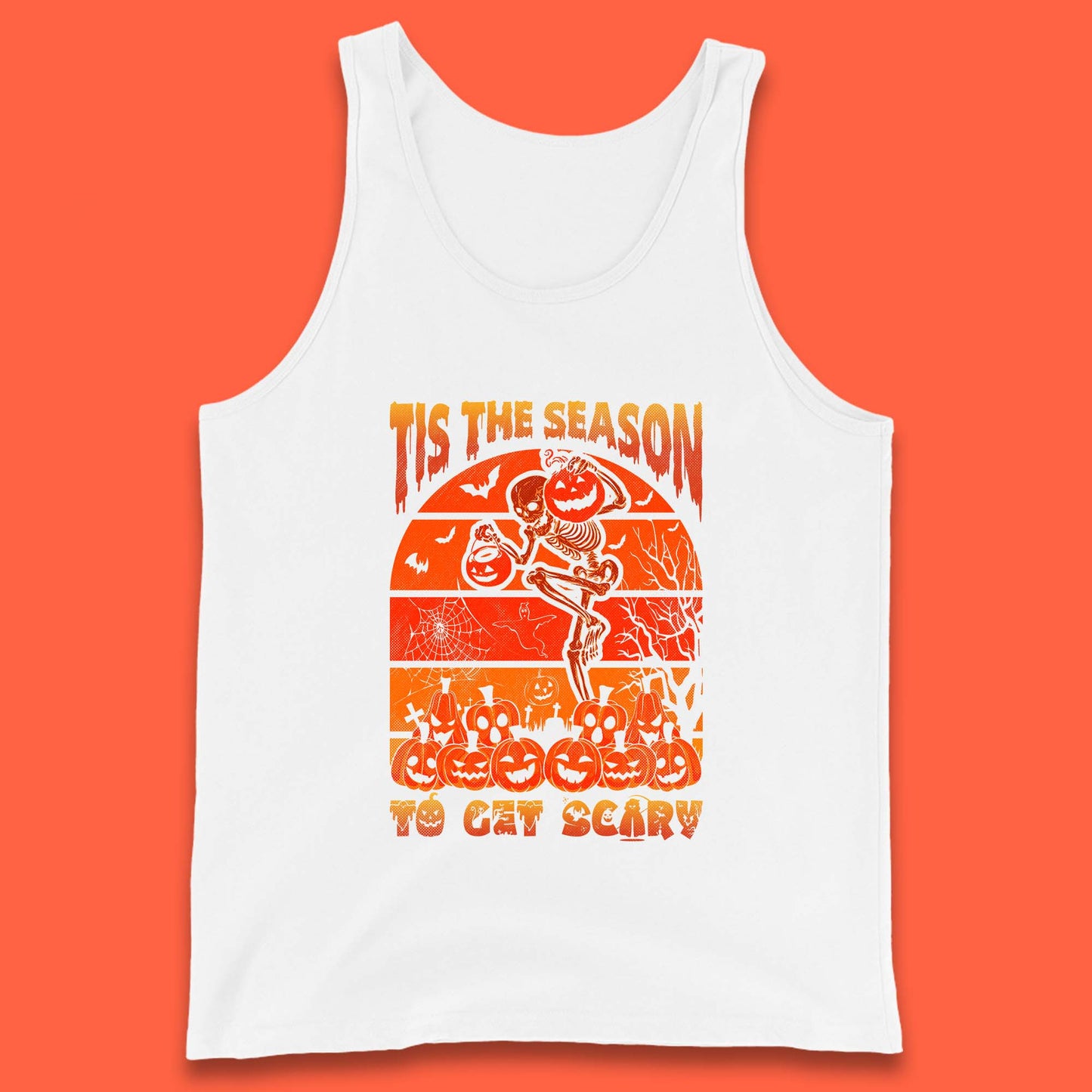 Tis The Season To Get Scary Halloween Skeleton Holding Pumpkin Buckets Spooky Vibes Tank Top