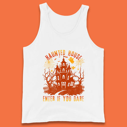 Haunted House Enter If You Dare Scary Halloween Nightmare House Spooky Season Halloween Party Tank Top
