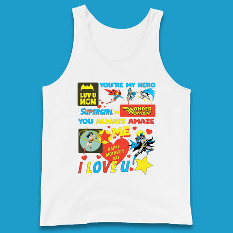 You're My Hero Mother's Day Tank Top