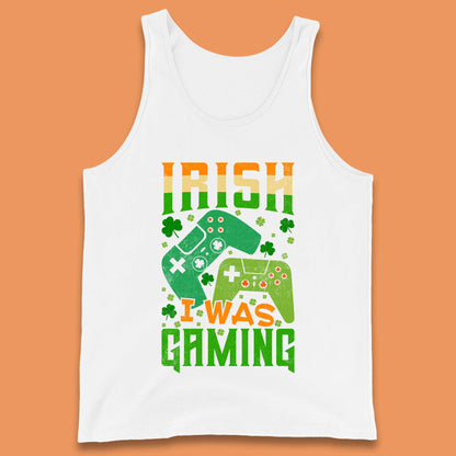 Irish I Was Gaming Tank Top