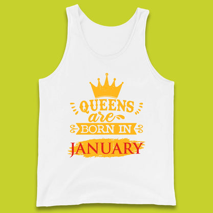Queens Are Born In January Tank Top