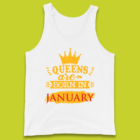 Queens Are Born In January Tank Top