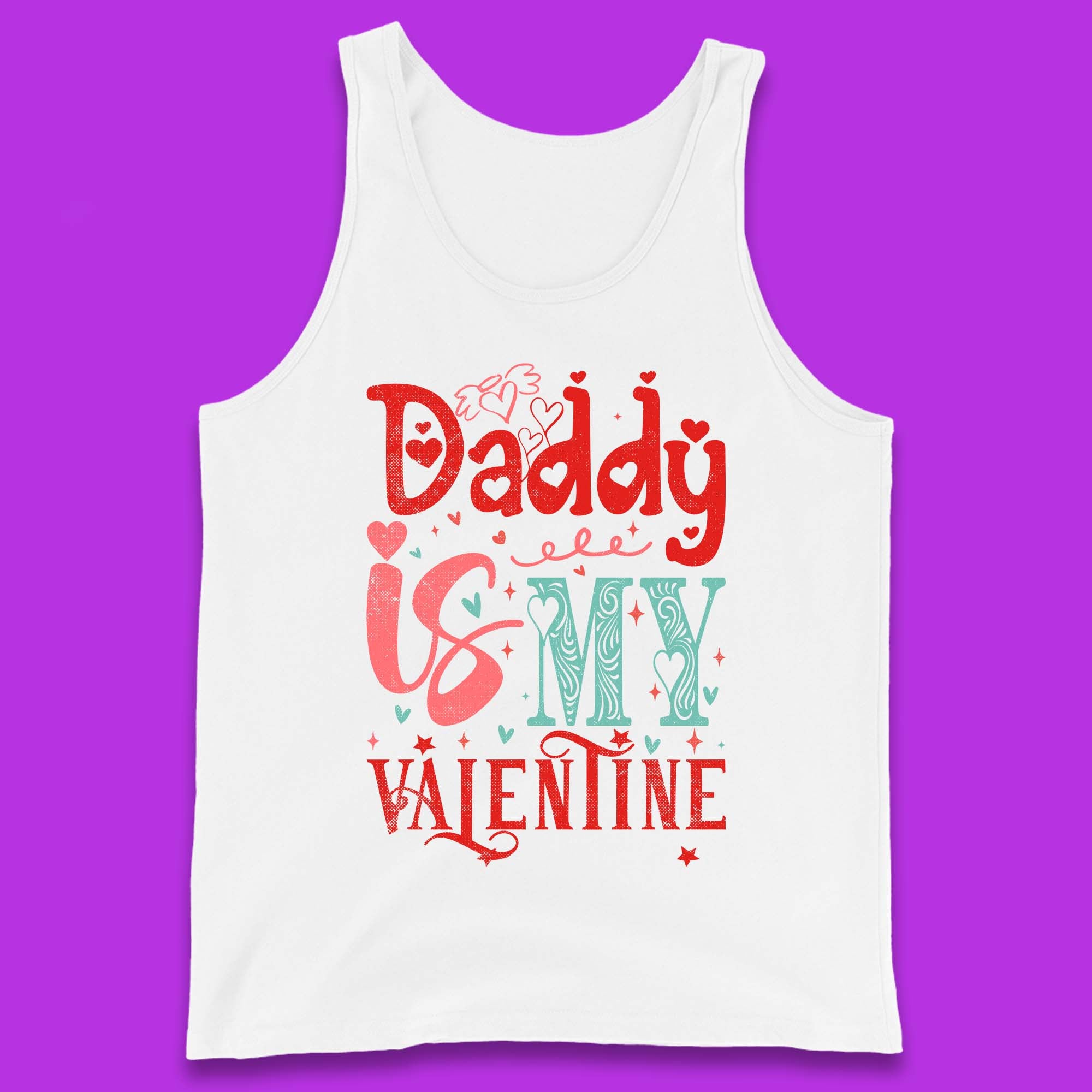 Daddy Is My Valentine Tank Top