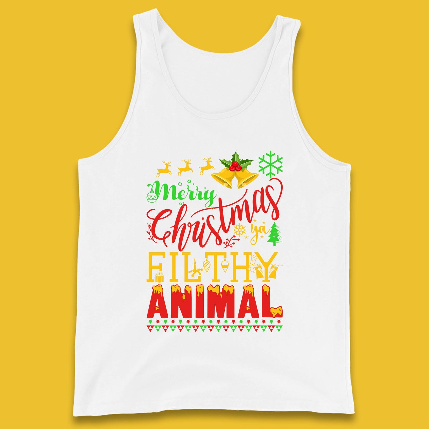 merry christmas ya filthy animal tank top