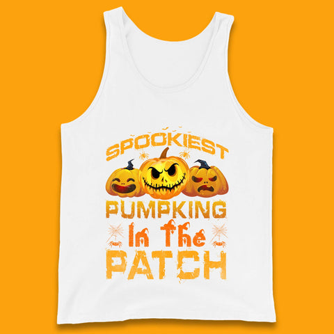 Spookiest Pumpkin In The Patch Spooky Season Happy Halloween Tank Top