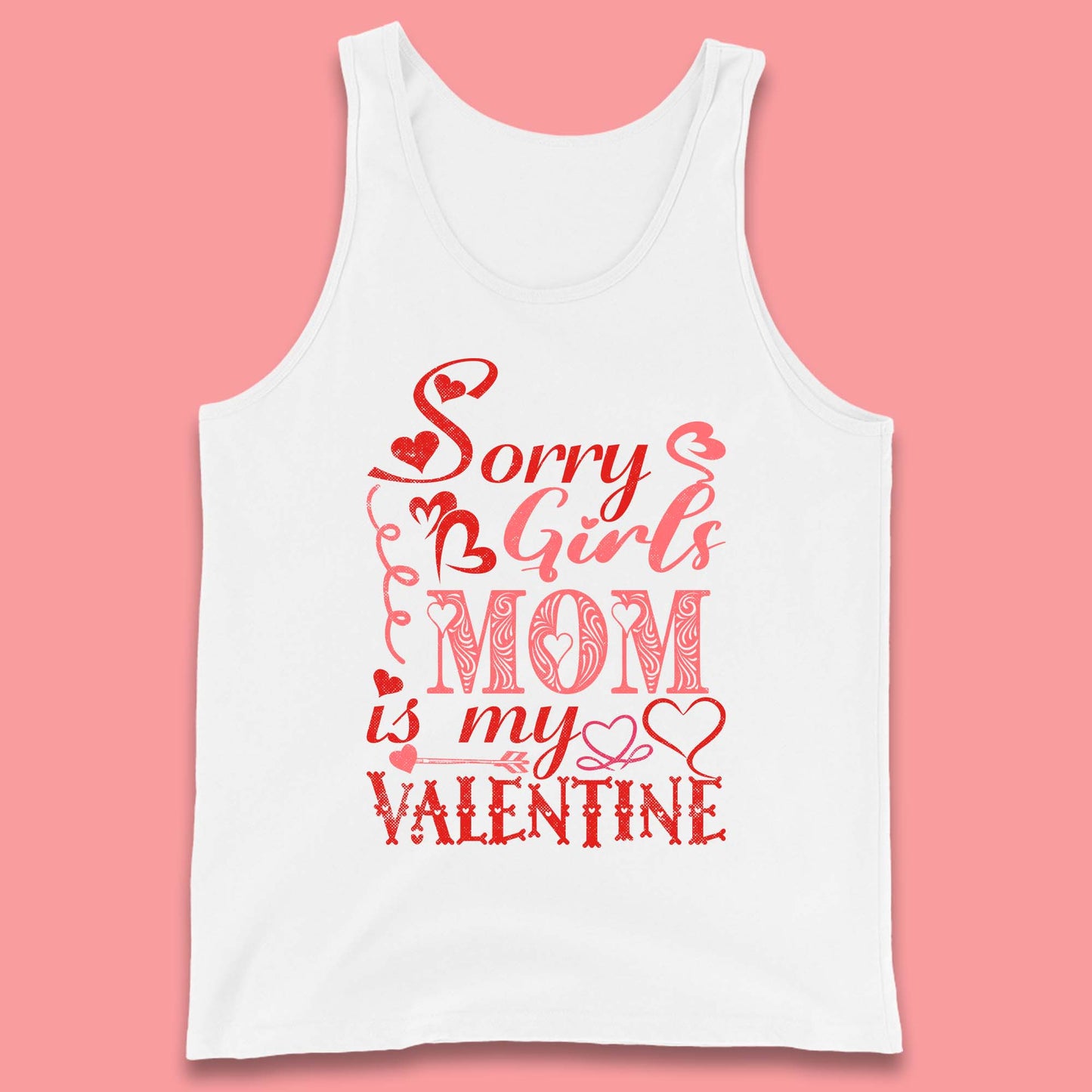 Mom Is My Valentine Tank Top
