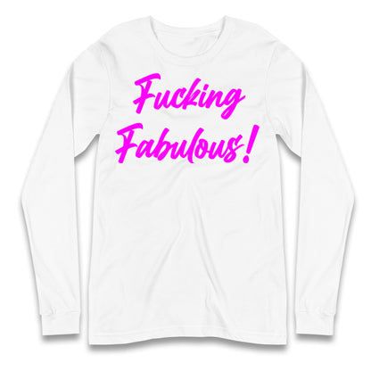 Meek Fabulous Longsleeve T Shirt