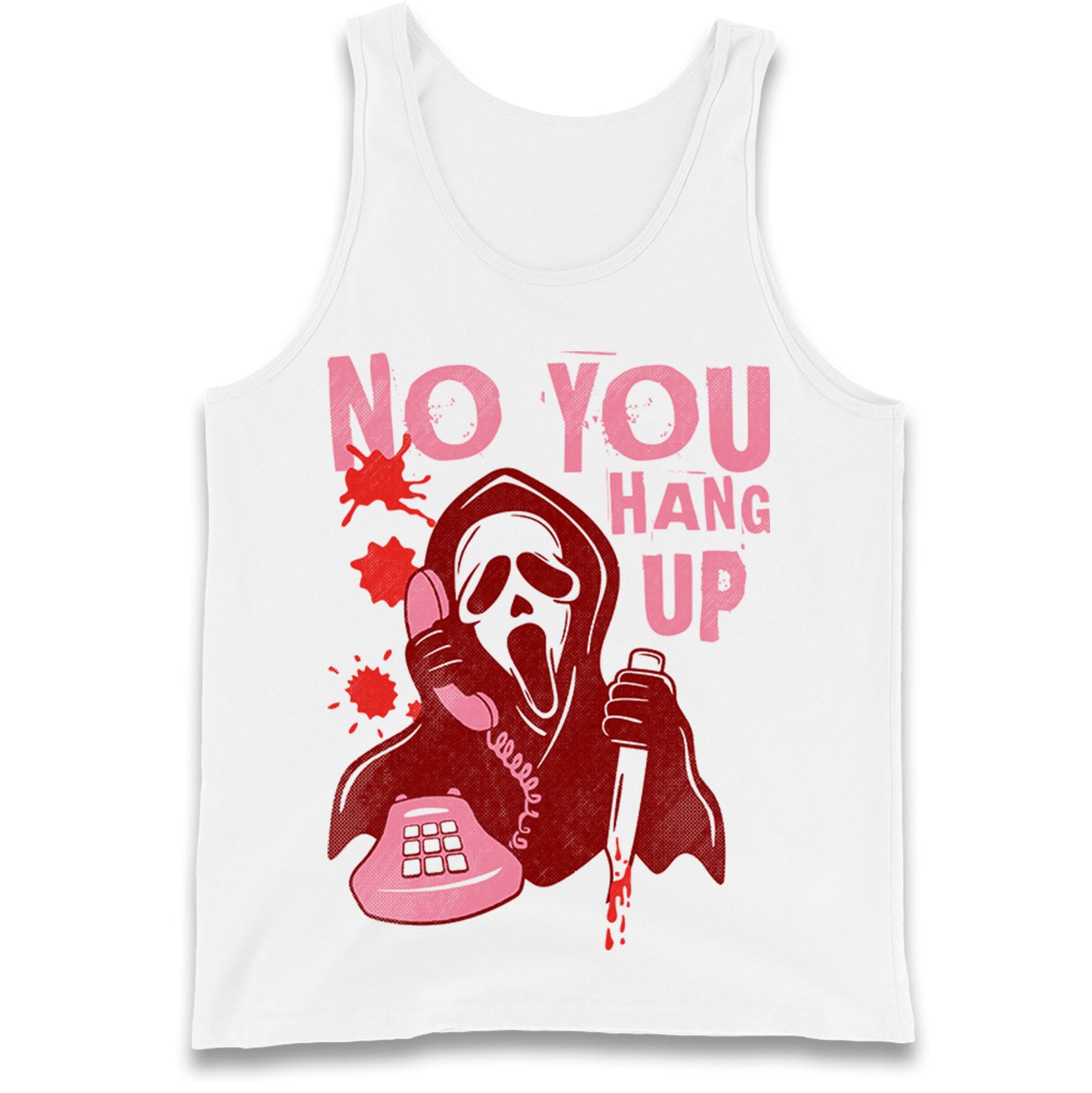 Ghost Face No You Hang Up Tank Top

