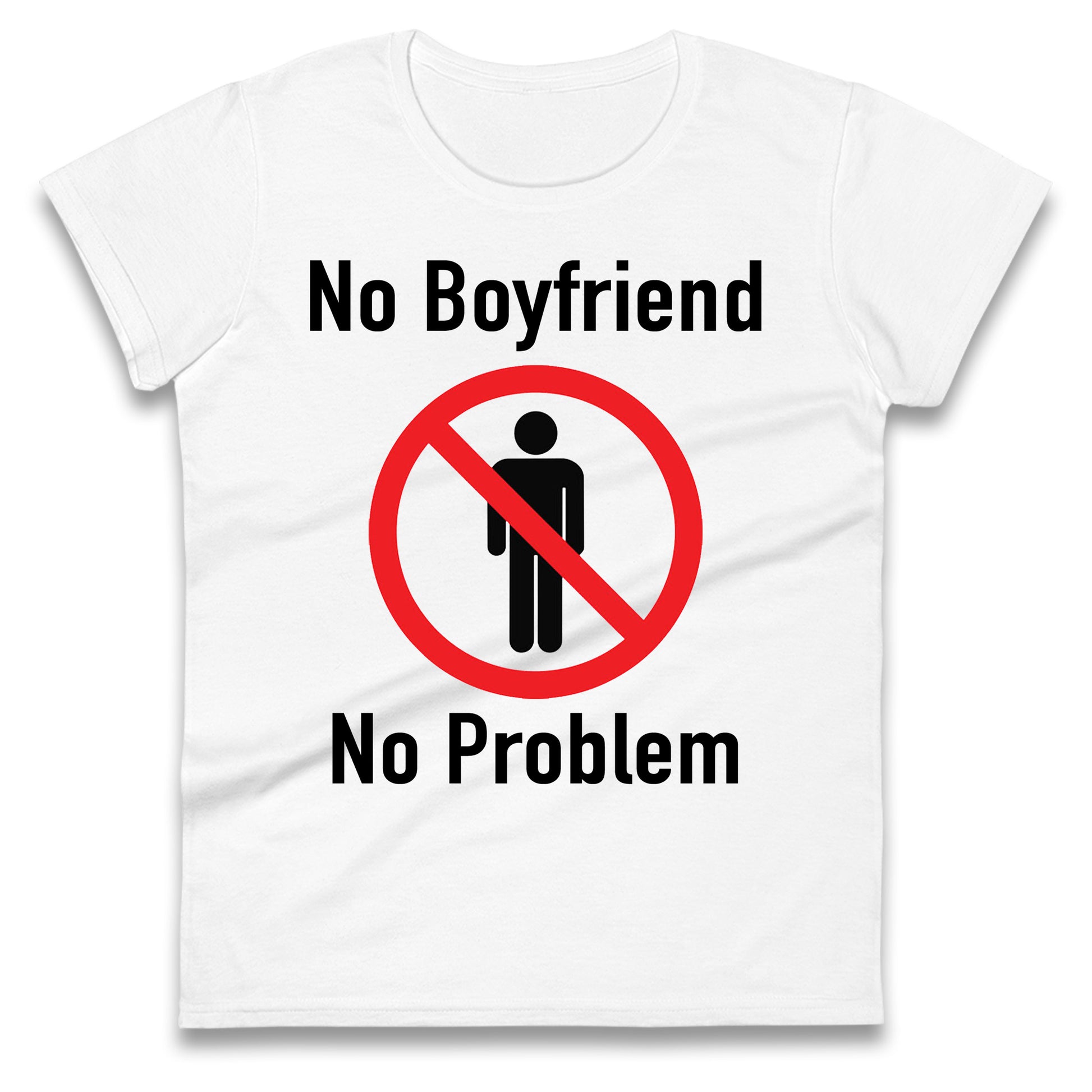 No Boyfriend No Problem Tate McRae Ladies T Shirt