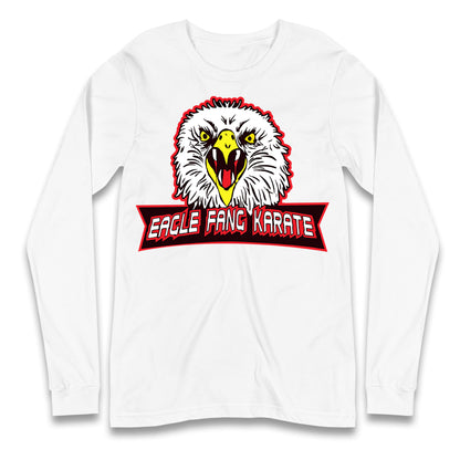 Eagle Fang Karate Cobra Kai Long Sleeve T Shirt