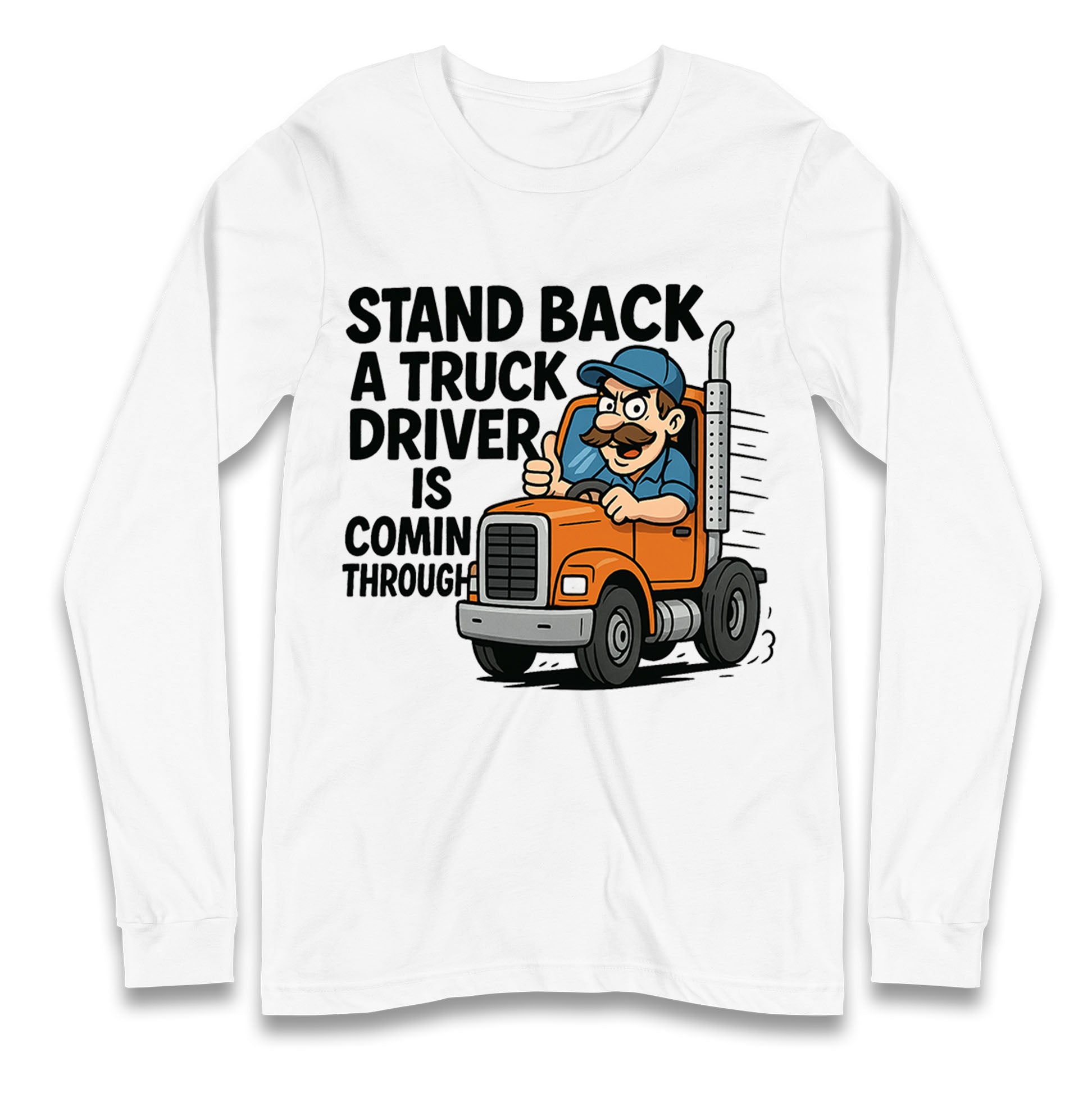 Truck Driver Longsleeve T Shirt