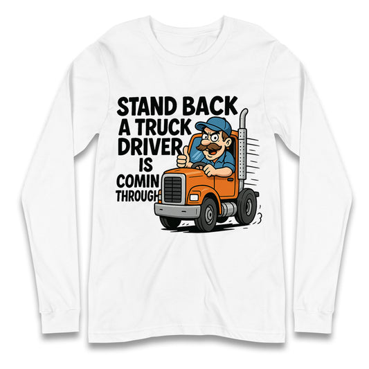 Truck Driver Longsleeve T Shirt