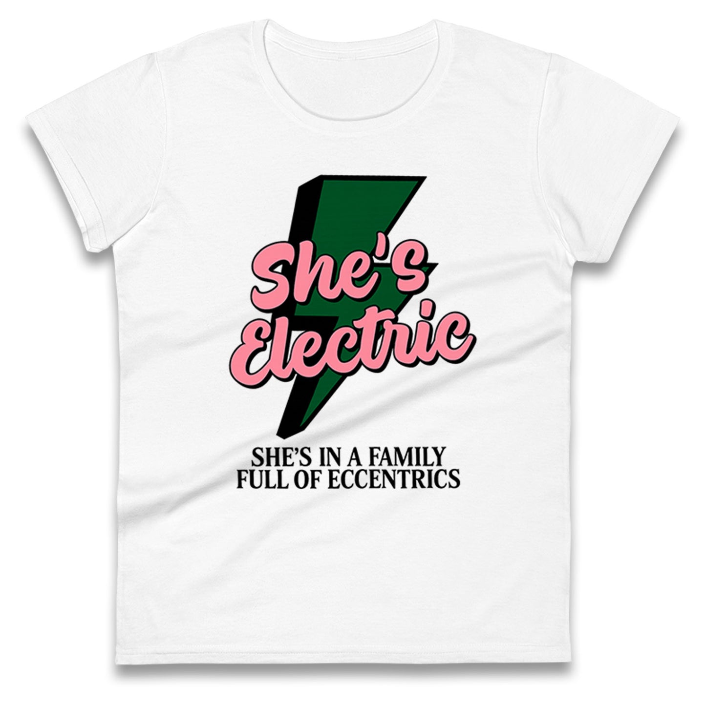 She’s Electric Ladies T Shirt