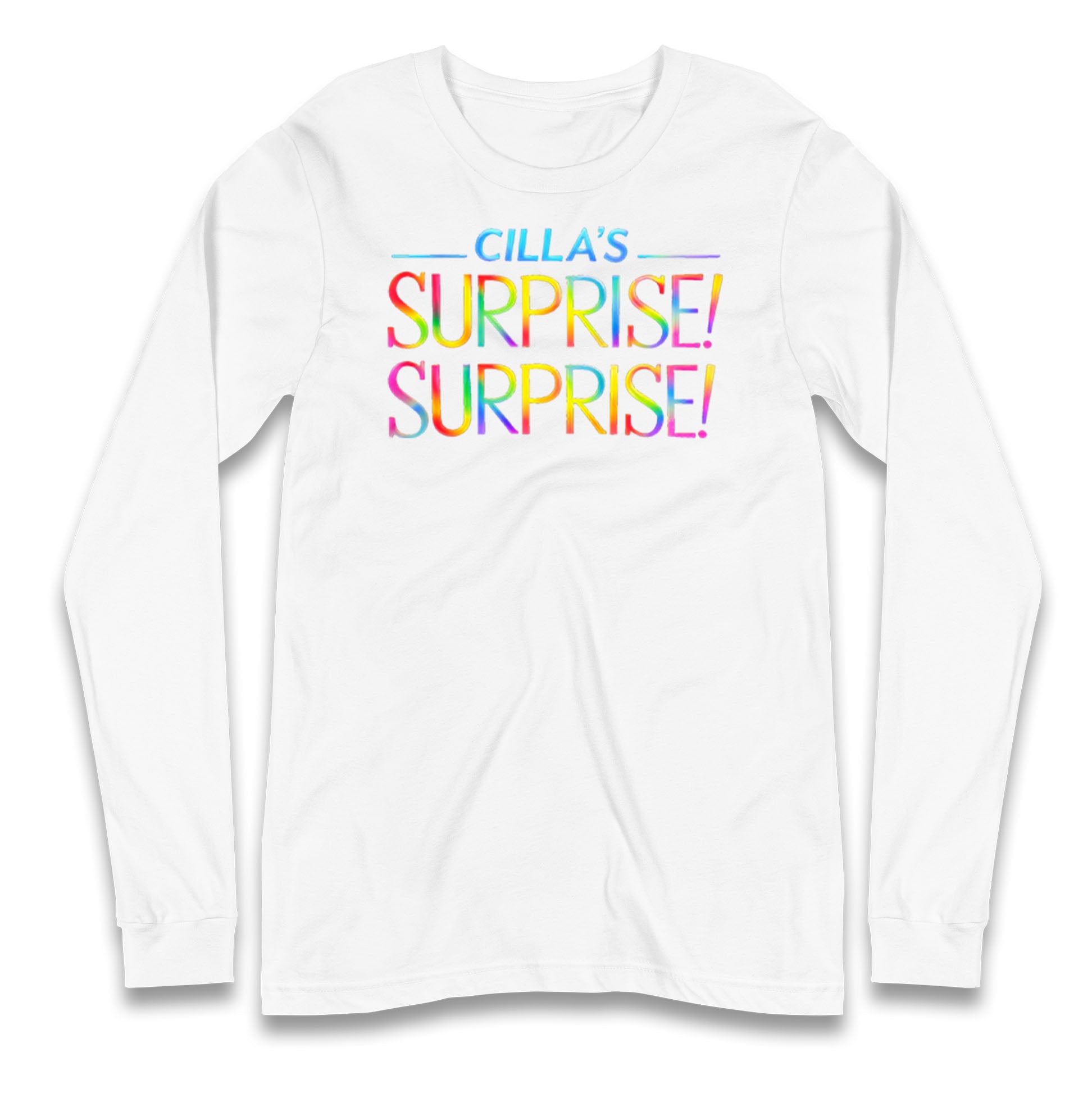 Cilla's Surprise Surprise Robbie Williams Longsleeve T Shirt