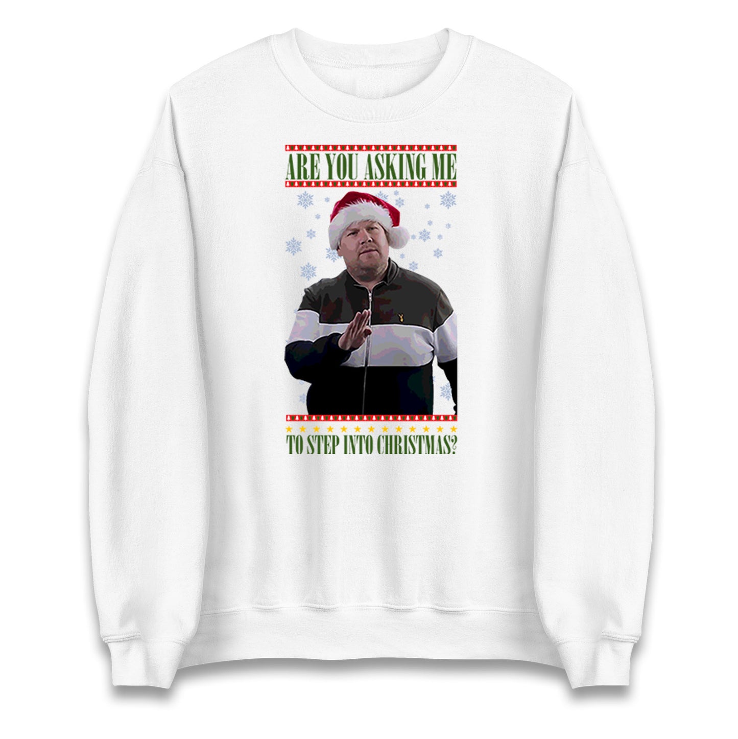 Are You Asking Me to Step into Christmas Jumper