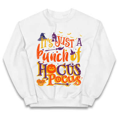 Its Just A Bunch Of Hocus Pocus Halloween Jumper
