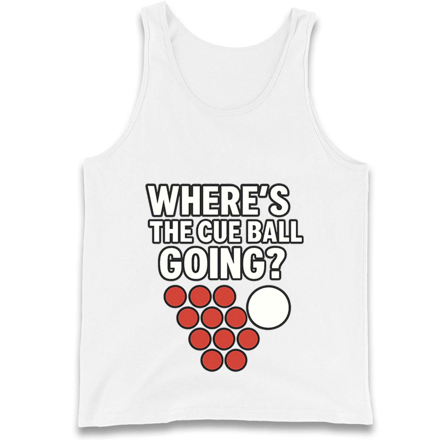 Where’s The Cue Ball Going Tank Top