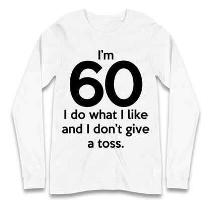 60th Birthday Longsleeve T Shirt