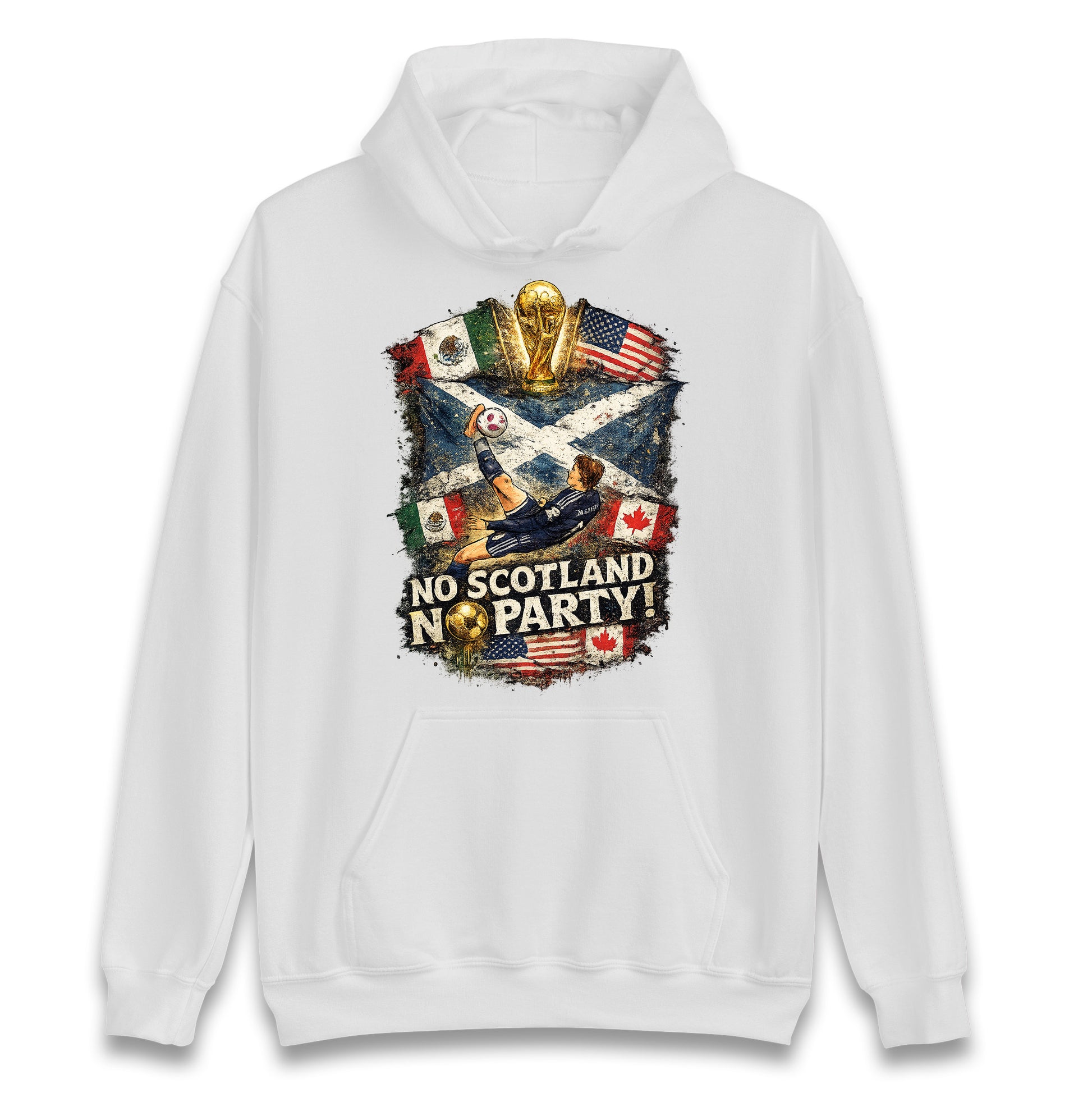 No Scotland No Party World Cup 2026 Hoodie