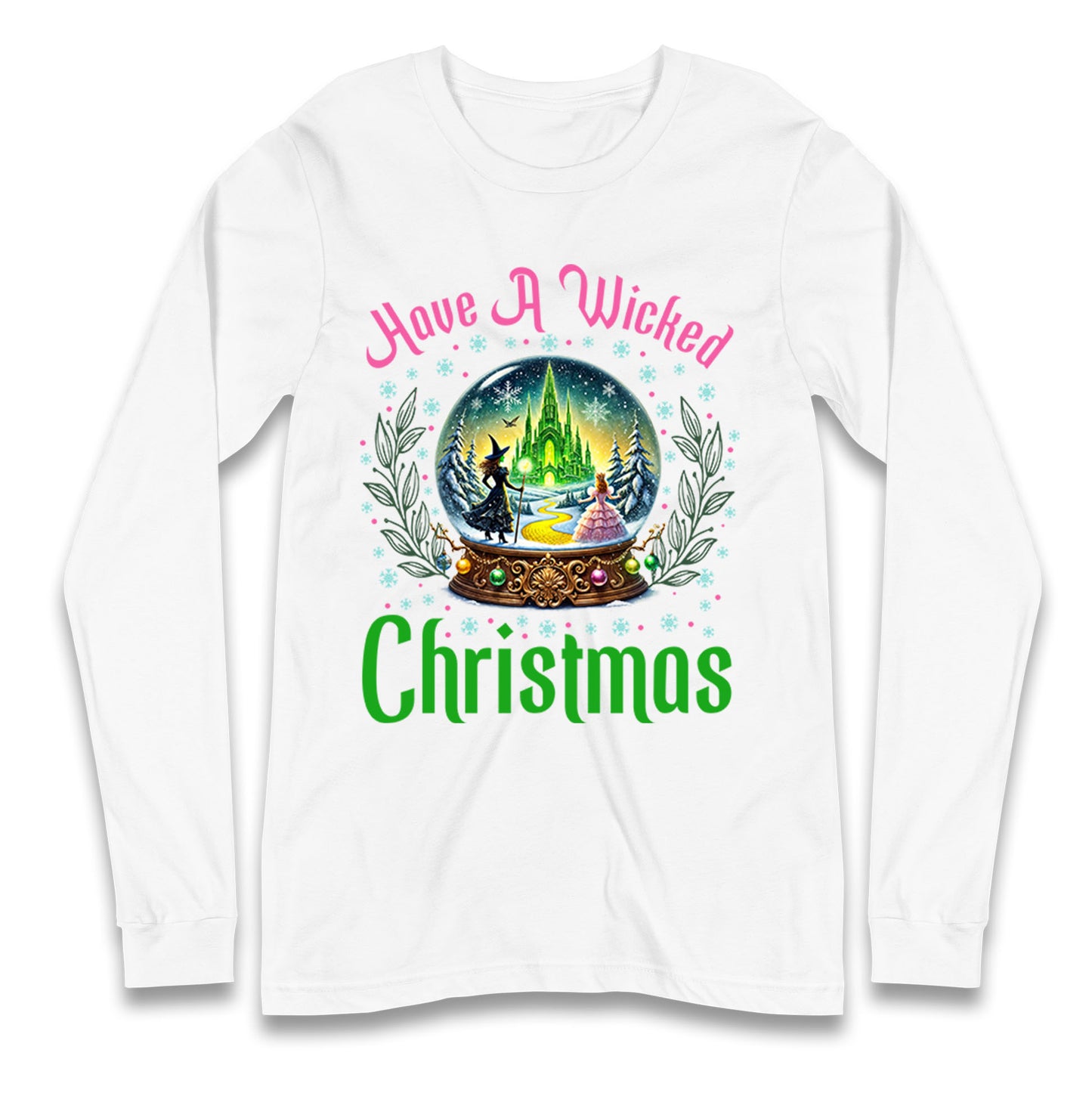 Have a Wicked Christmas Longsleeve T Shirt