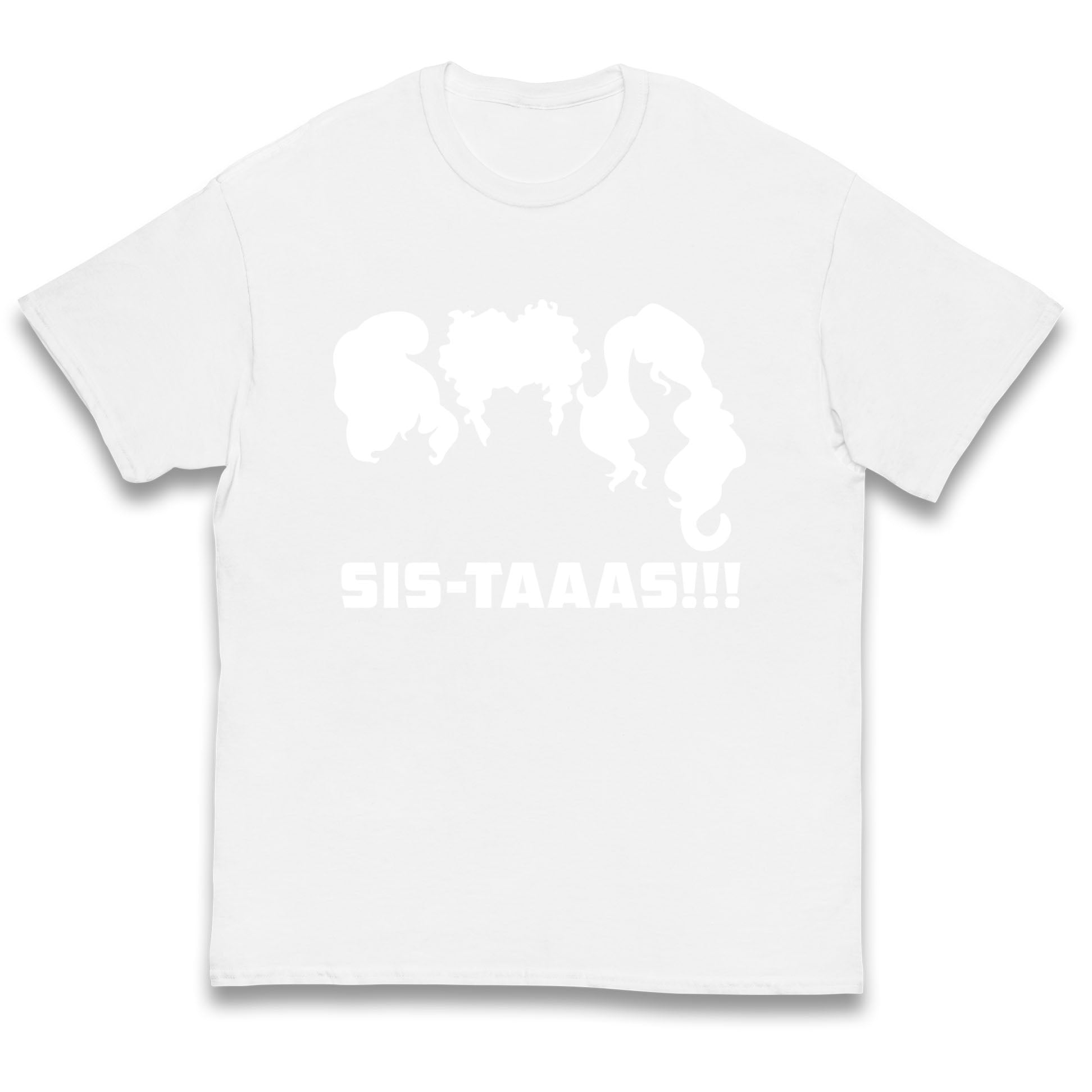 The Sanderson Sisters Sistaaas Halloween  T Shirt
