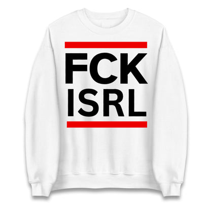 FCK ISRL Anti-Colonial Jumper