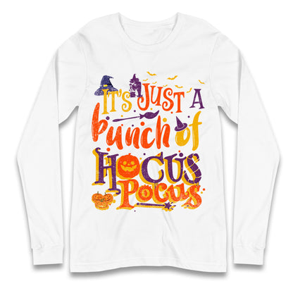 Its Just A Bunch Of Hocus Pocus Halloween T Shirt
