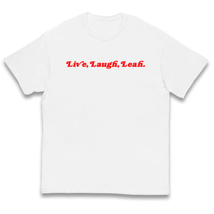 Live Laugh Leah Kids T Shirt