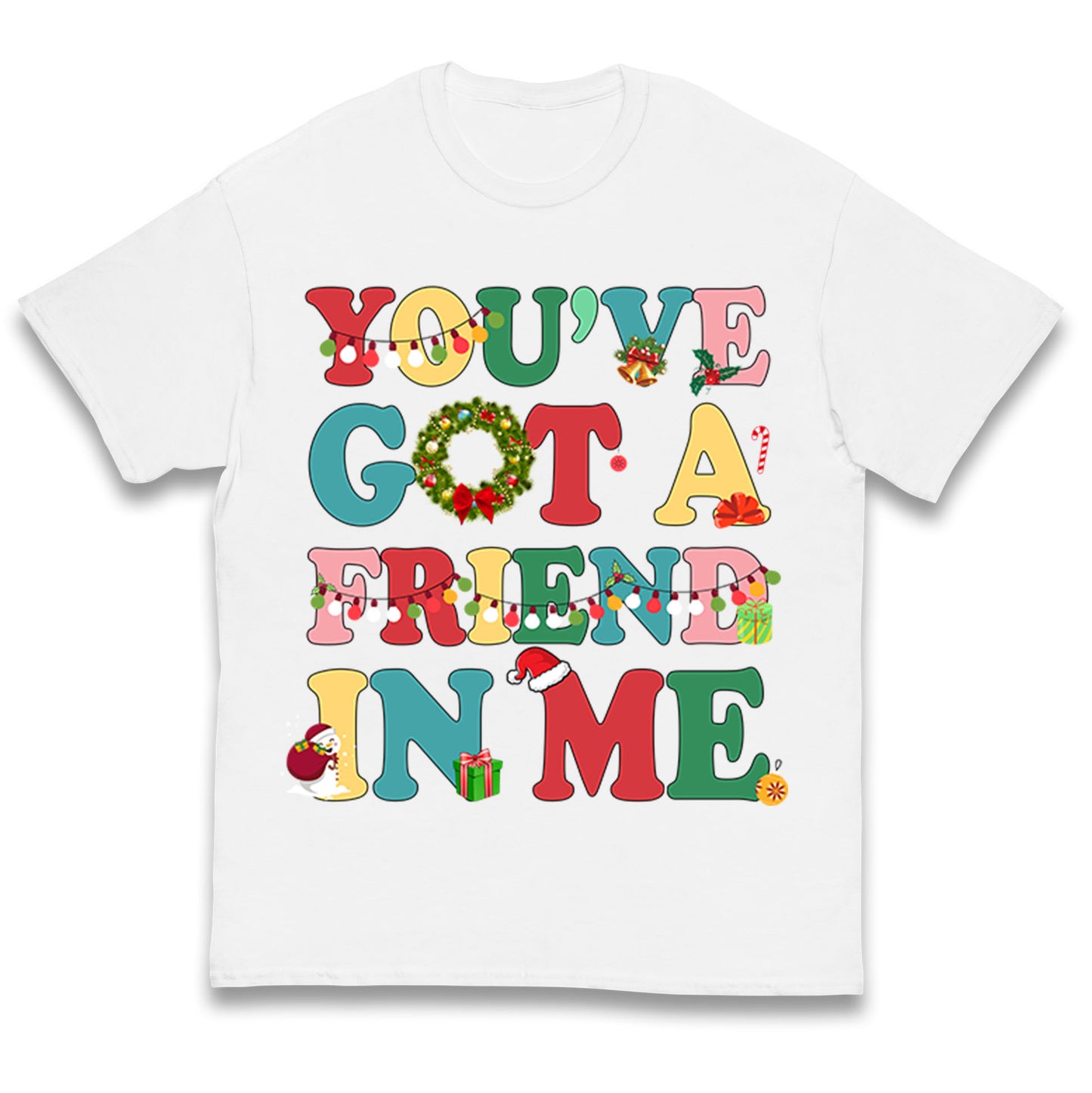 You’ve Got a Friend in Me Kids T Shirt