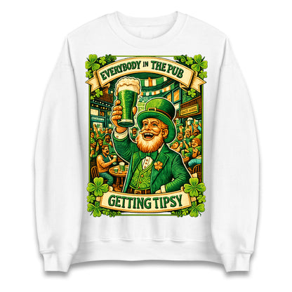 Everybody In The Pub Getting Tipsy Jumper