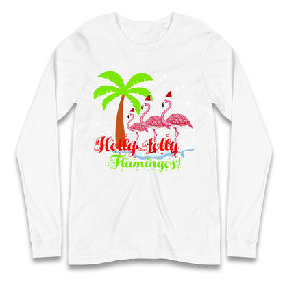 Holly Jolly Flamingos Christmas Long Sleeve T Shirt