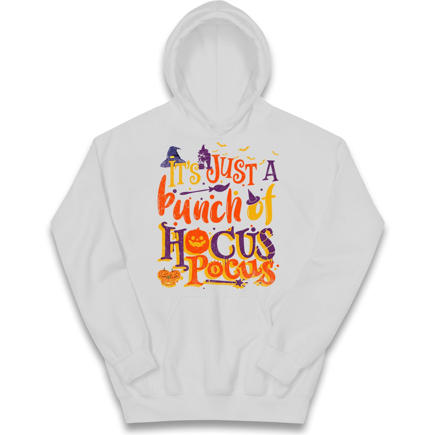 Its Just A Bunch Of Hocus Pocus Halloween Hoodie
