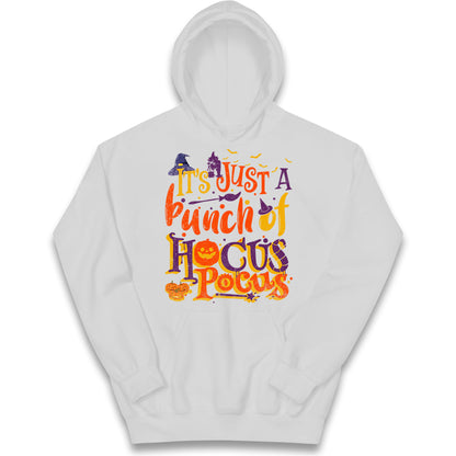 Its Just A Bunch Of Hocus Pocus Halloween Hoodie
