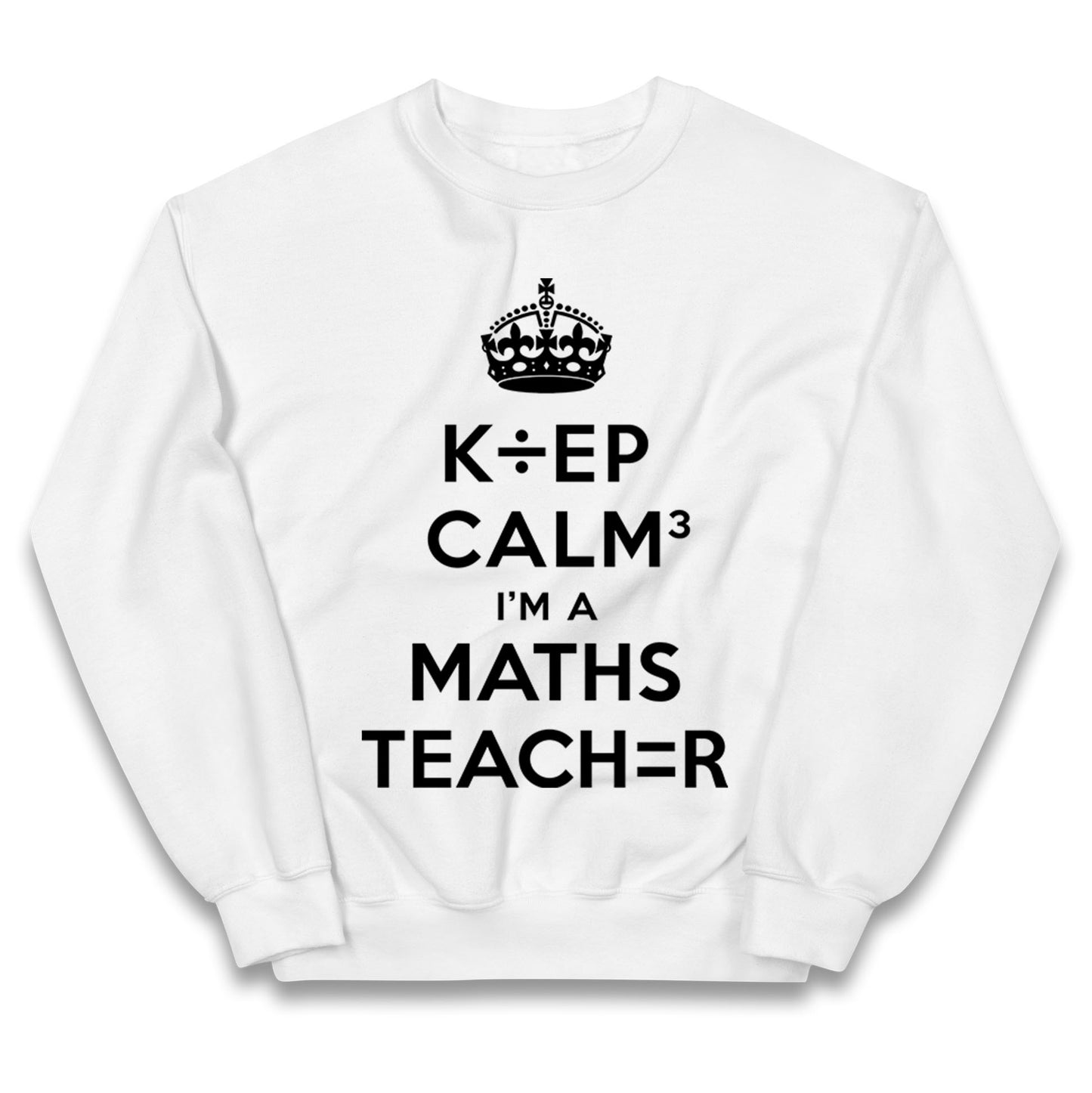 Keep Calm I’m A Maths Teacher Kids Jumper