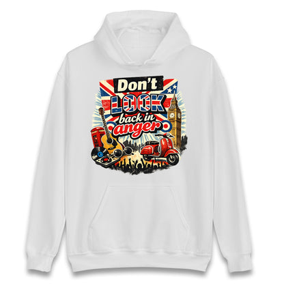 Don't Look Back In Anger Hoodie