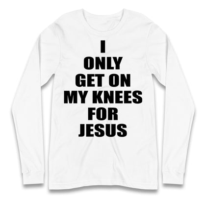 Jesus Christ Longsleeve T Shirt