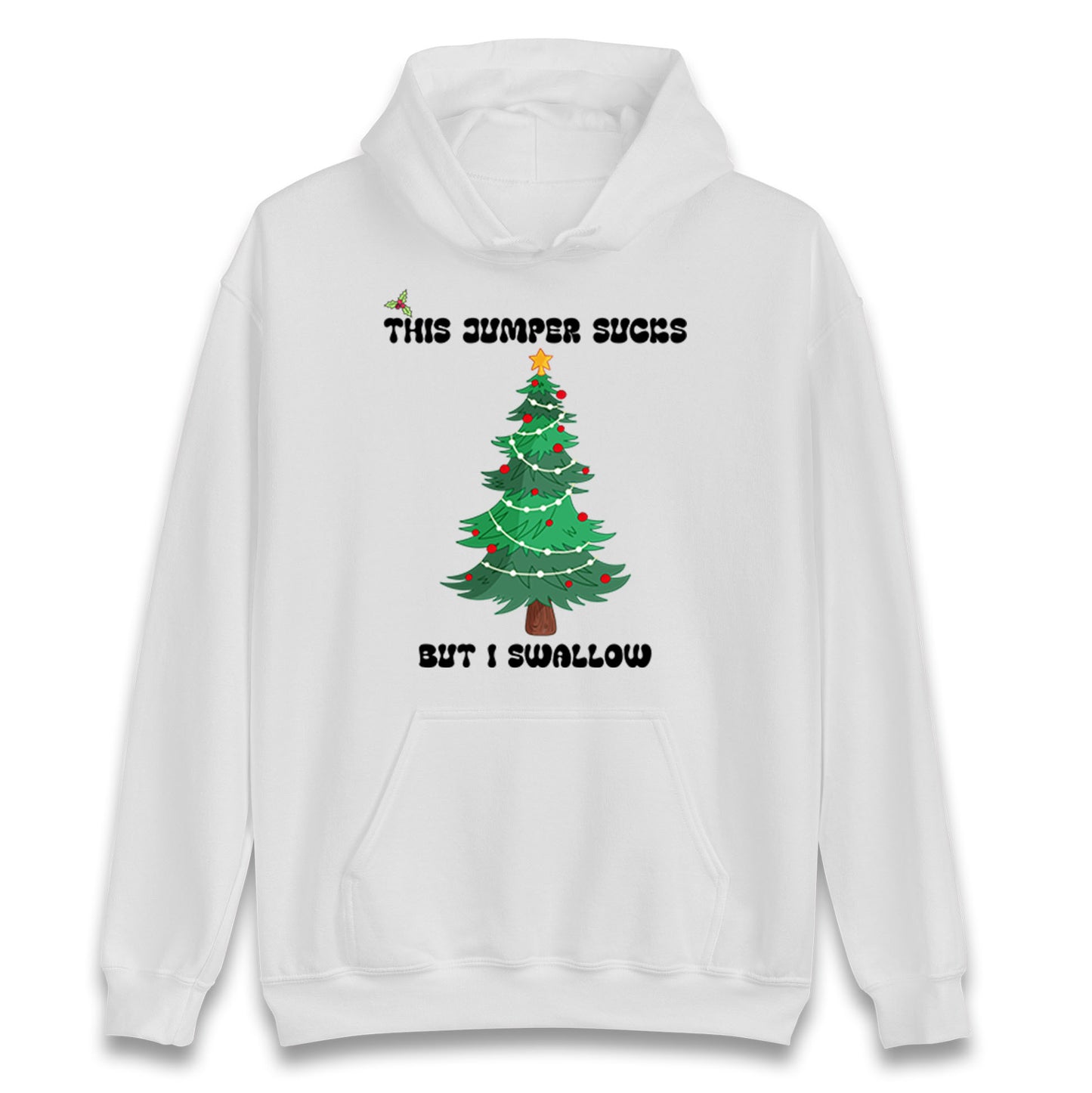 I swallow Christmas Hoodie